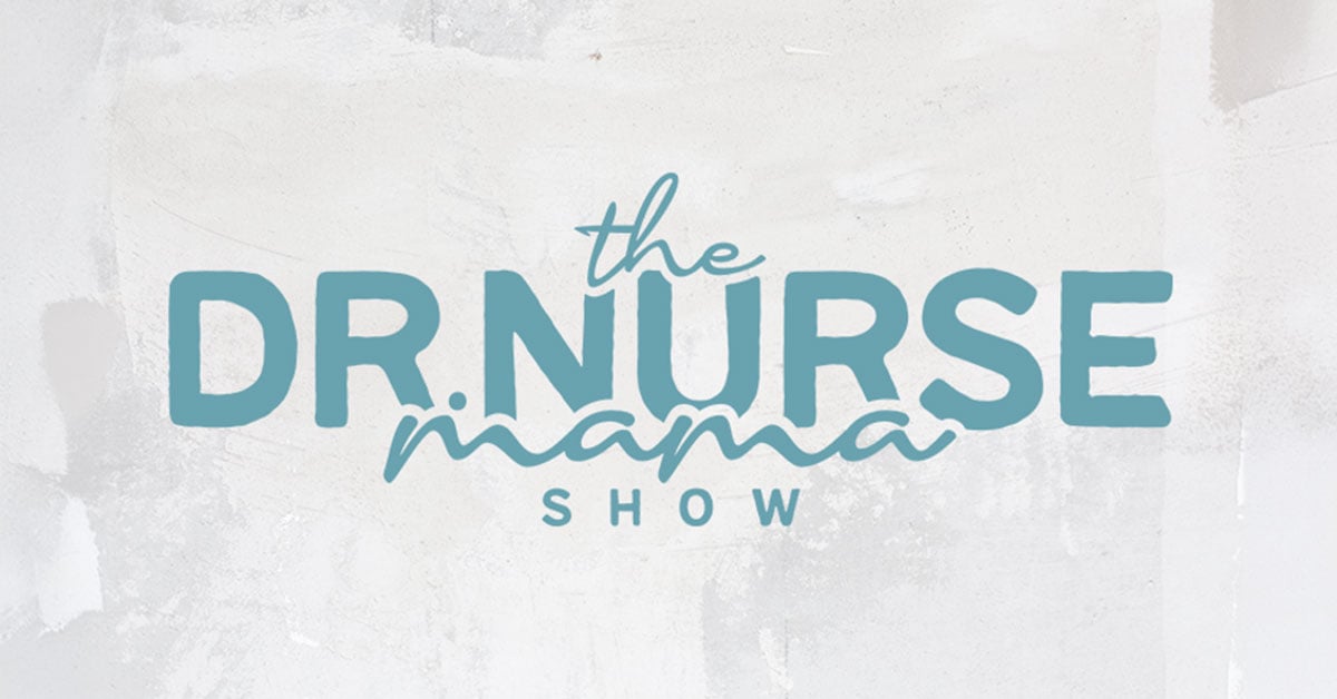 The Dr. Nurse Mama Show logo